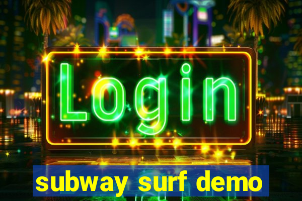 subway surf demo